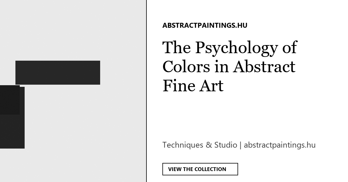 The Psychology of Colors in Abstract Fine Art
